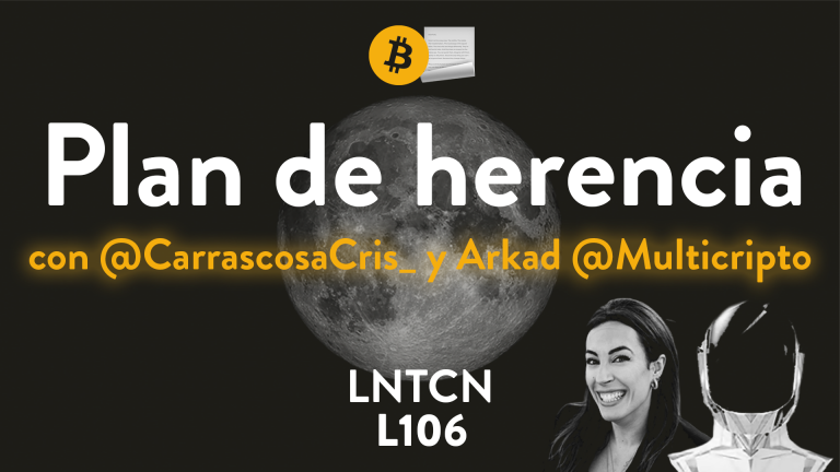 L106 – Plan de herencia Bitcoin