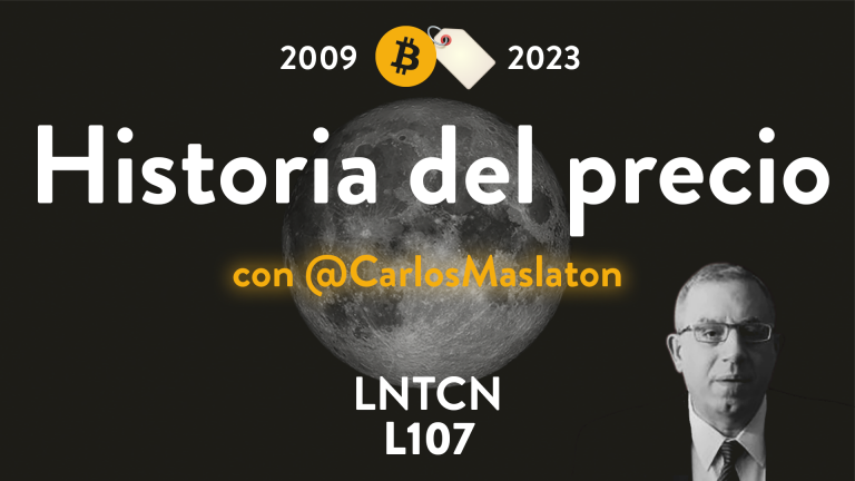 L107 – Historia del precio Bitcoin con Carlos Maslatón