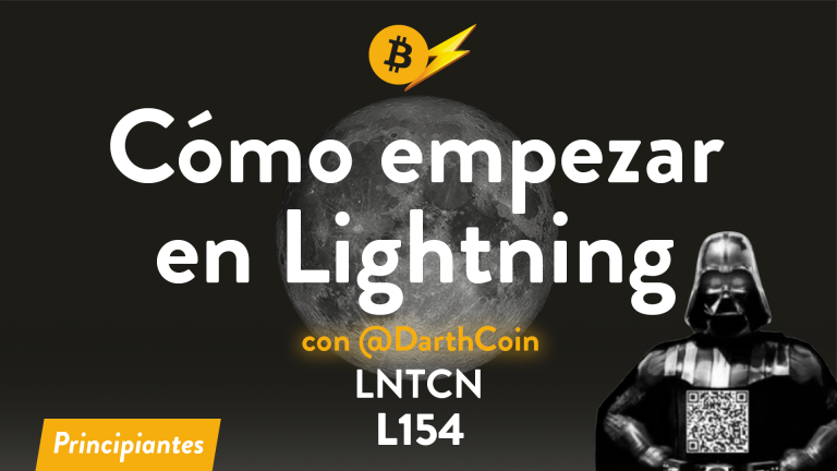L154 – Cómo empezar en Lightning con DarthCoin